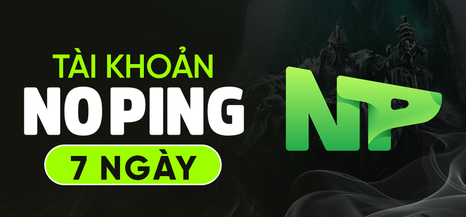 NoPing 7 ngày - Tài khoản tạo sẵn